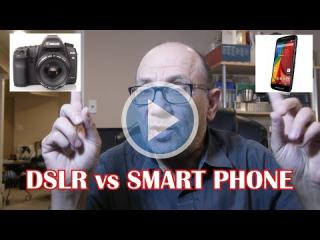 DSLR vs Smart Phone